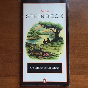 Of Mice and Men by John Steinbeck